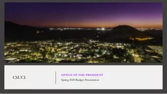 CSUCI  Spring 2020 Budget Presentation  Core Operations  Organization Structure | Budget  Year