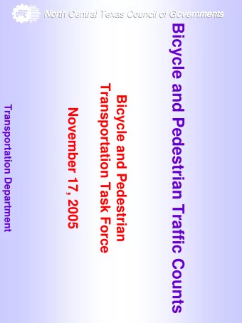 Bicycle and Pedestrian Traffic Counts  Transportation Task Force  Bicycle and Pedestrian