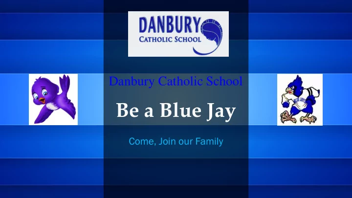 be a blue jay