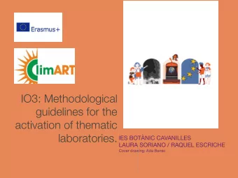 IO3: Methodological  guidelines for the  activation of thematic laboratories. IES BOTNIC
