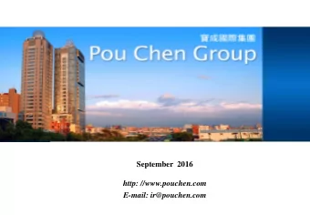 September  2016  http: //www.pouchen.com  E-mail: ir@pouchen.com  Table of Contents  Page 1.