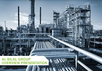 AL BILAL GROUP  OVERVIEW PRESENTATION  Contents  01  Company Overview  02  Oil &amp; Gas  03  Power