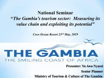 National Seminar  The Gambias tourism sector:  Measuring its  value chain and exploiting its