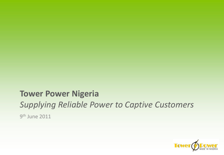 tower power nigeria supplying reliable power to captive