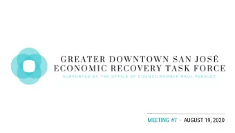 MEETING #7   AUGUST 19, 2020  THANK YOU FOR JOINING US TODAY. ALL PARTICIPANTS  WILL BE GIVEN AN