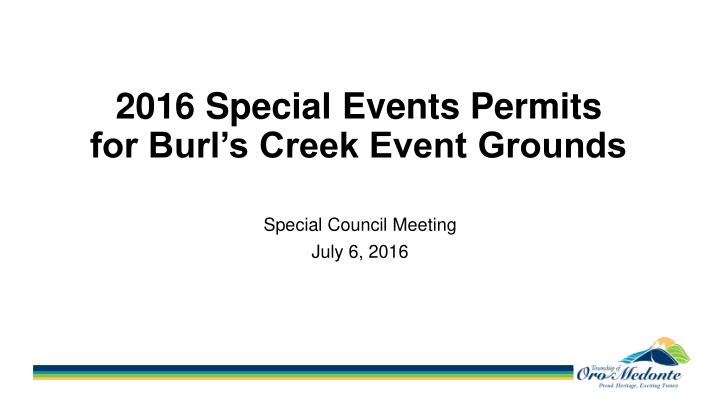 2016 special events permits for burl s creek event