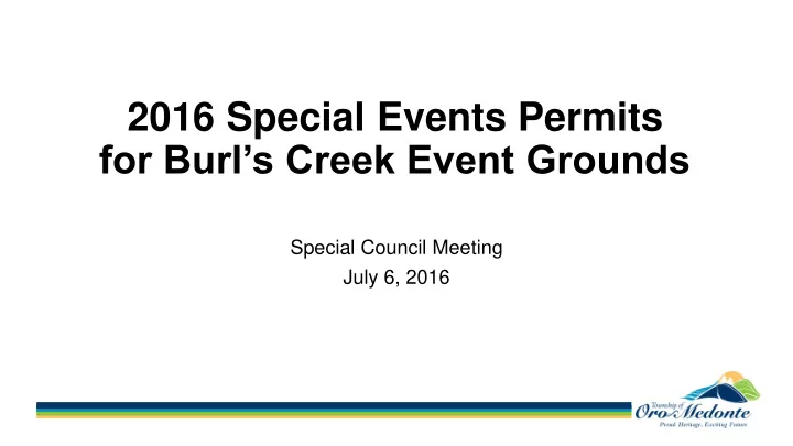 2016 special events permits for burl s creek event