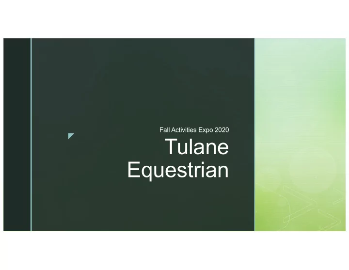 tulane equestrian