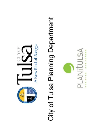 City of Tulsa Planning Department  Information Council Requested   History of Planning