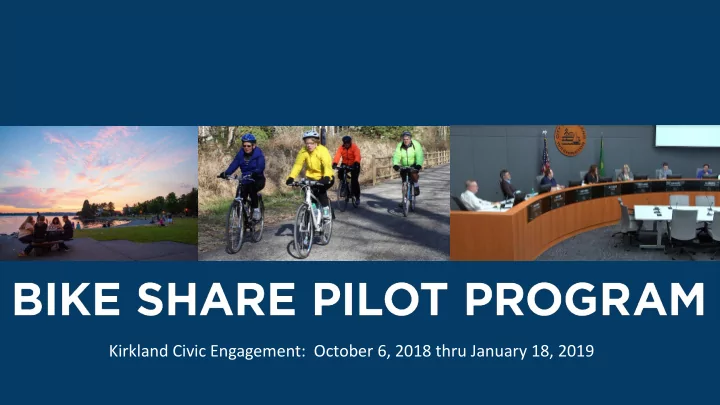 kirkland civic engagement october 6 2018 thru january 18