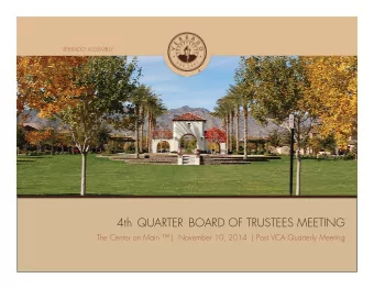 4th QUARTER BOARD OF TRUSTEES MEETING  The Center on Main  |  November 10, 2014  | Post VCA