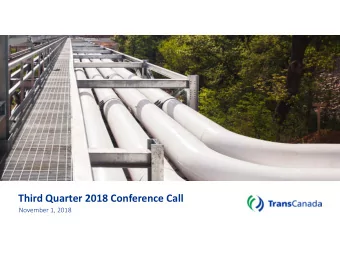 Third Quarter 2018 Conference Call  November 1, 2018  Forward Looking Information and NonGAAP