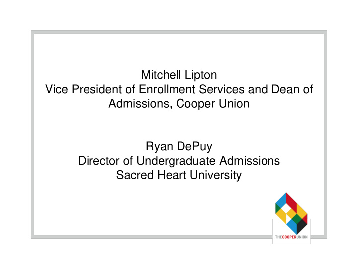 mitchell lipton vice president of enrollment services and