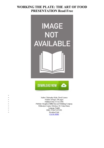 WORKING THE PLATE: THE ART OF FOOD  PRESENTATION Read Free  Author: Christopher Styler, David