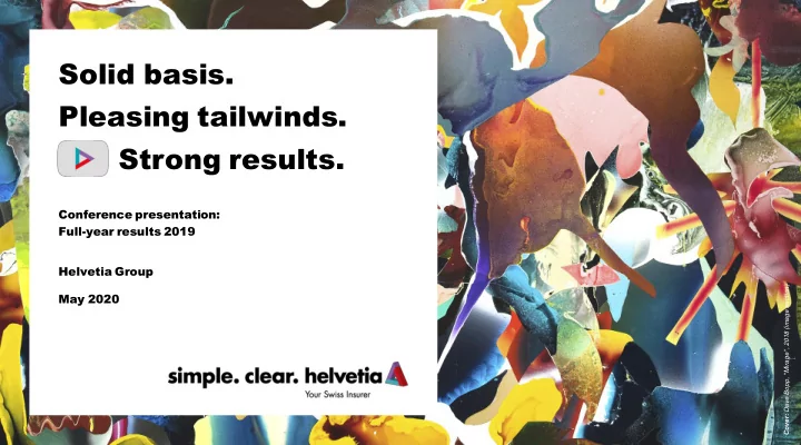 solid basis pleasing tailwinds strong results