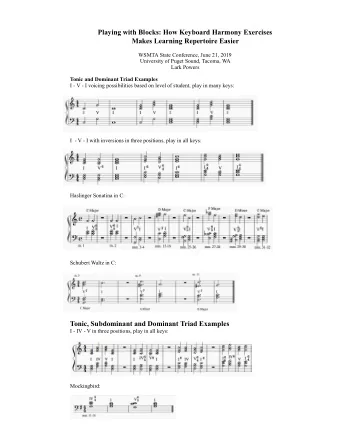 Playing with Blocks: How Keyboard Harmony Exercises  Makes Learning Repertoire Easier  WSMTA State
