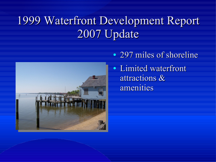 1999 waterfront development report 1999 waterfront