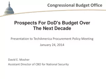 Congressional Budget Office  Prospects For DoD's Budget Over The Next Decade  Presentation to