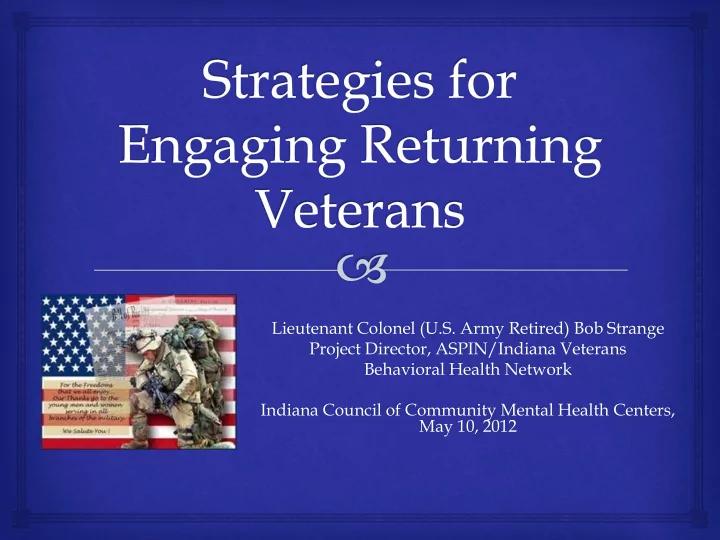 lieutenant colonel u s army retired bob strange project