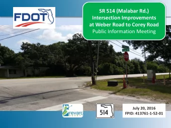 at Weber Road to Corey Road  Public Information Meeting  July 20, 2016  FPID: 413761-1-52-01  Title