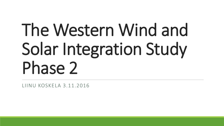 the western wind and solar integration study phase 2