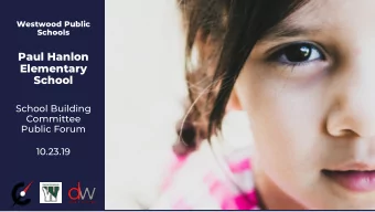 Paul Hanlon  Elementary  School  School Building  Committee  Public Forum  10.23.19  Agenda