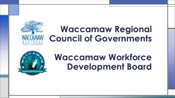 Council of Governments  Waccamaw Workforce  Development Board  REQUEST FOR PROPOSAL (RFP)