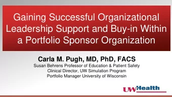 Gaining Successful Organizational  Leadership Support and Buy-in Within  a Portfolio Sponsor