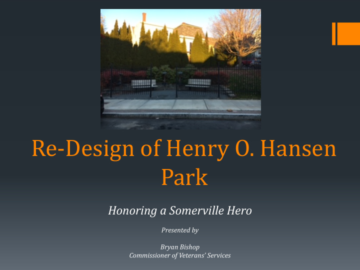 re design of henry o hansen park