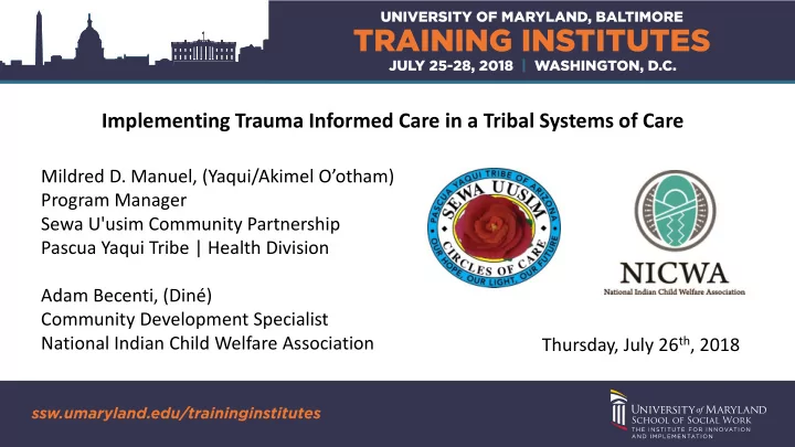 implementing trauma informed care in a tribal systems of