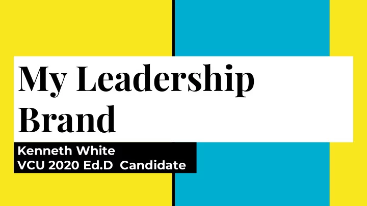 my leadership brand