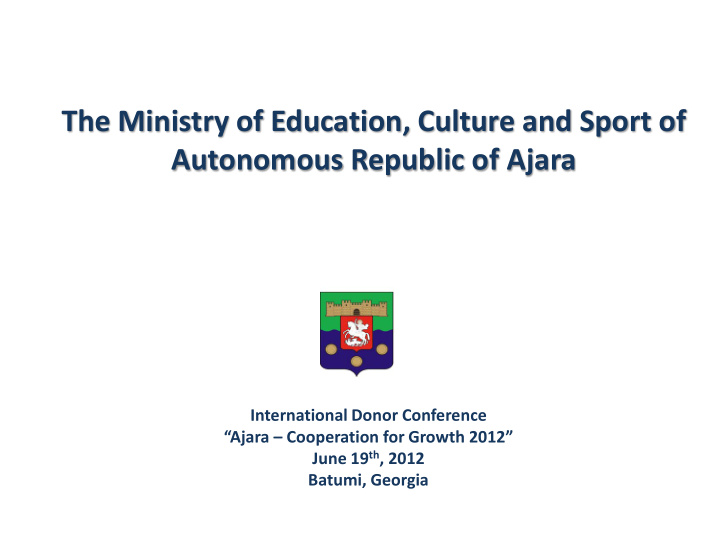 the ministry of education culture and sport of autonomous