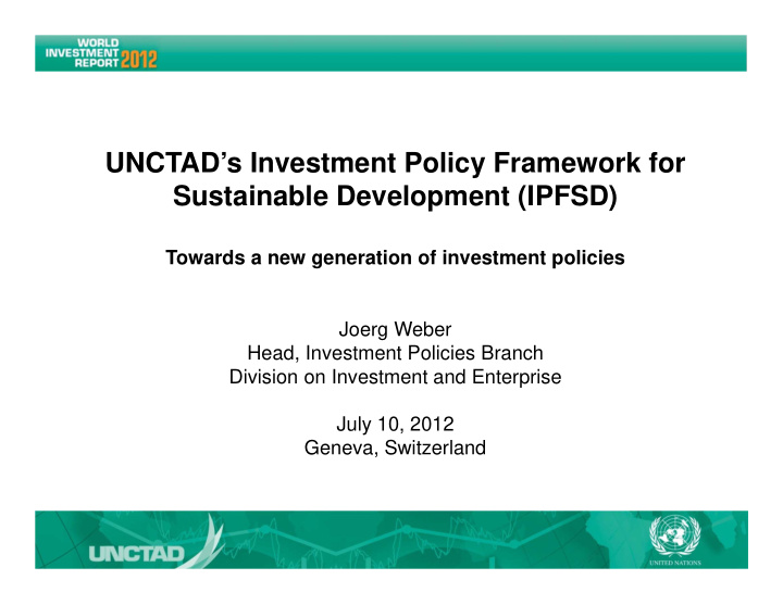unctad s investment policy framework for sustainable