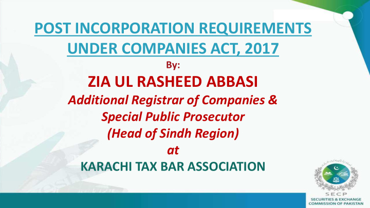 post incorporation requirements under companies act 2017