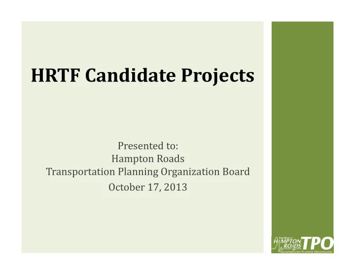 hrtf candidate projects