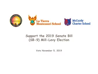 Support the 2019 Senate Bill  (SB-9) Mill-Levy Election  Vote November 5, 2019  We Need Your Help