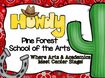 academic excellence.  Our Mission:  As a success-oriented school, Pine Forest drives academic