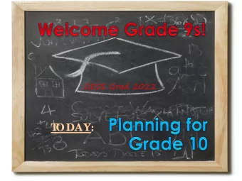 T  ODAY:  3 YEAR RULE  ~ Policy of S.D. No 23 ~  A student has 3 years to achieve  graduation