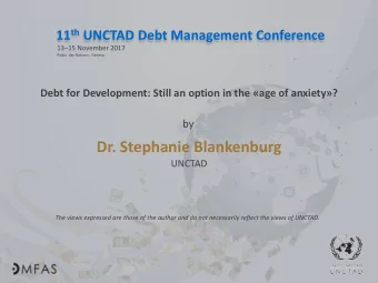 Dr. Stephanie Blankenburg  UNCTAD  The views expressed are those of the author and do not