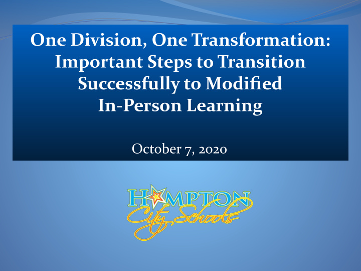 one division one transformation important steps to