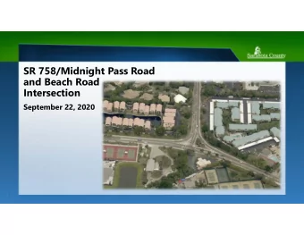 SR 758/Midnight Pass Road  and Beach Road  Intersection  September 22, 2020  1  Intersection