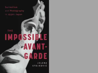 Surrealist photography in 1930s Japan, only emerging at the beginning of the decade, is