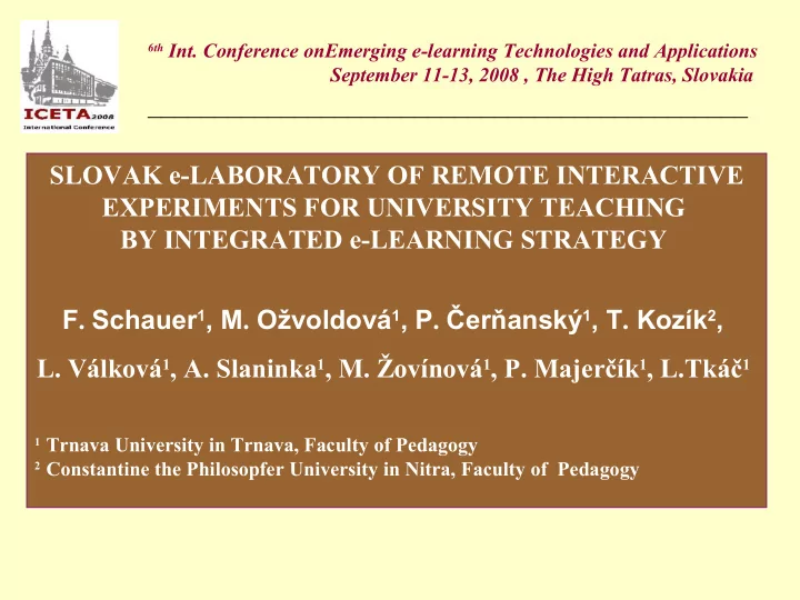 slovak e laboratory of remote interactive experiments for