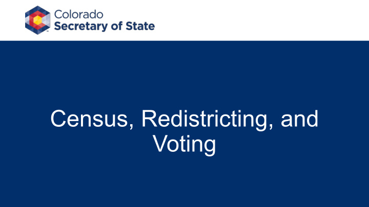 census redistricting and voting how does voting work in