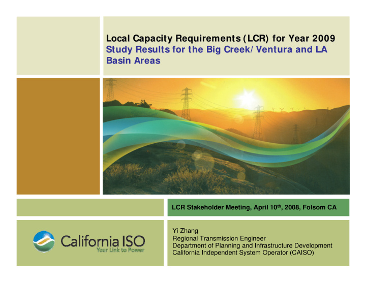 local capacity requirements lcr for year 2009 local