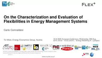 Flexibilities in Energy Management Systems  Carlo Corinaldesi  16 th IAEE European Conference,
