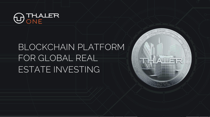 blockchain platform for global real estate investing
