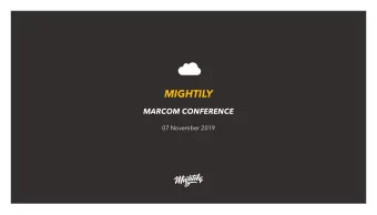 MIGHTILY  MARCOM CONFERENCE  07 November 2019  AGENDA  Introduction  Mightily  Whats Marketing?
