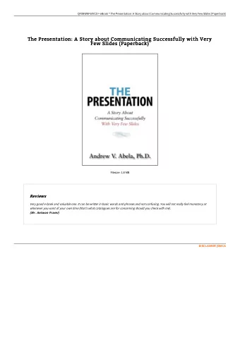 The Presentation: A Story about Communicating Successfully with Very  The Presentation: A Story