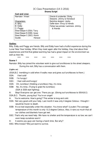 3C Class Presentation (14-3-2016)  Drama Script  Cast and crew: Director &amp; scriptwriter : Dicky